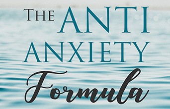 The Anti-Anxiety Formula
